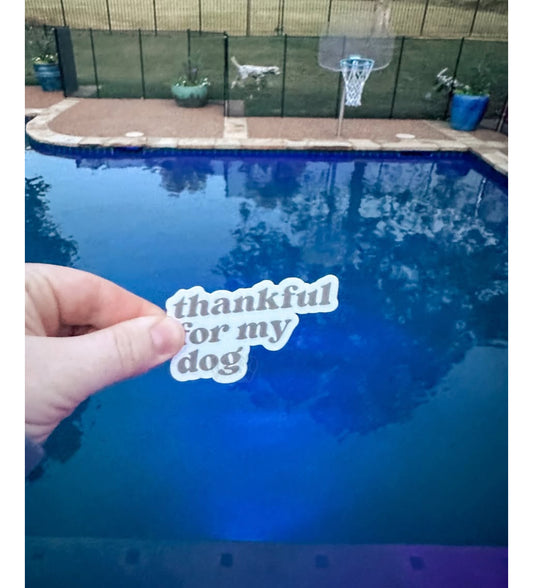 thankful for my dog sticker