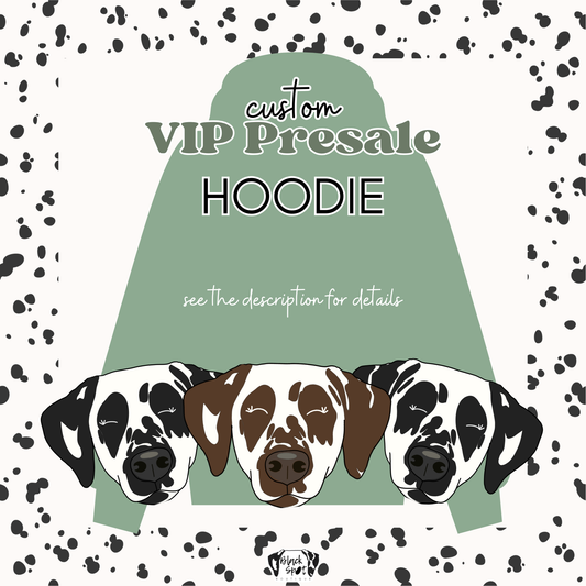Hoodie - VIP Presale
