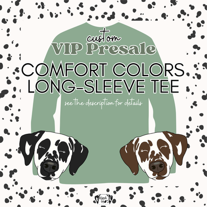 Long-sleeve Comfort Colors Tee - VIP Presale