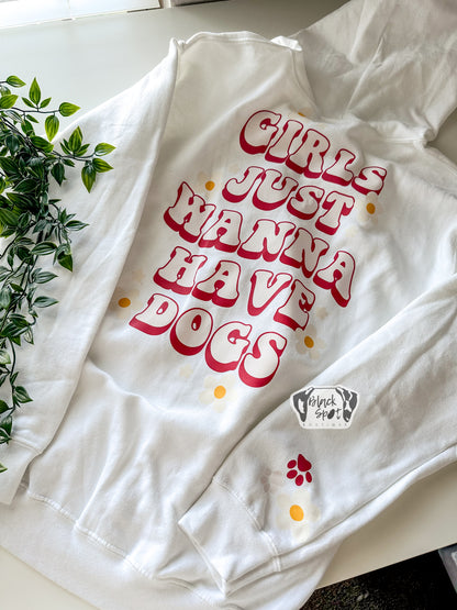 Girls Just Wanna Have Dogs Zip Hoodie