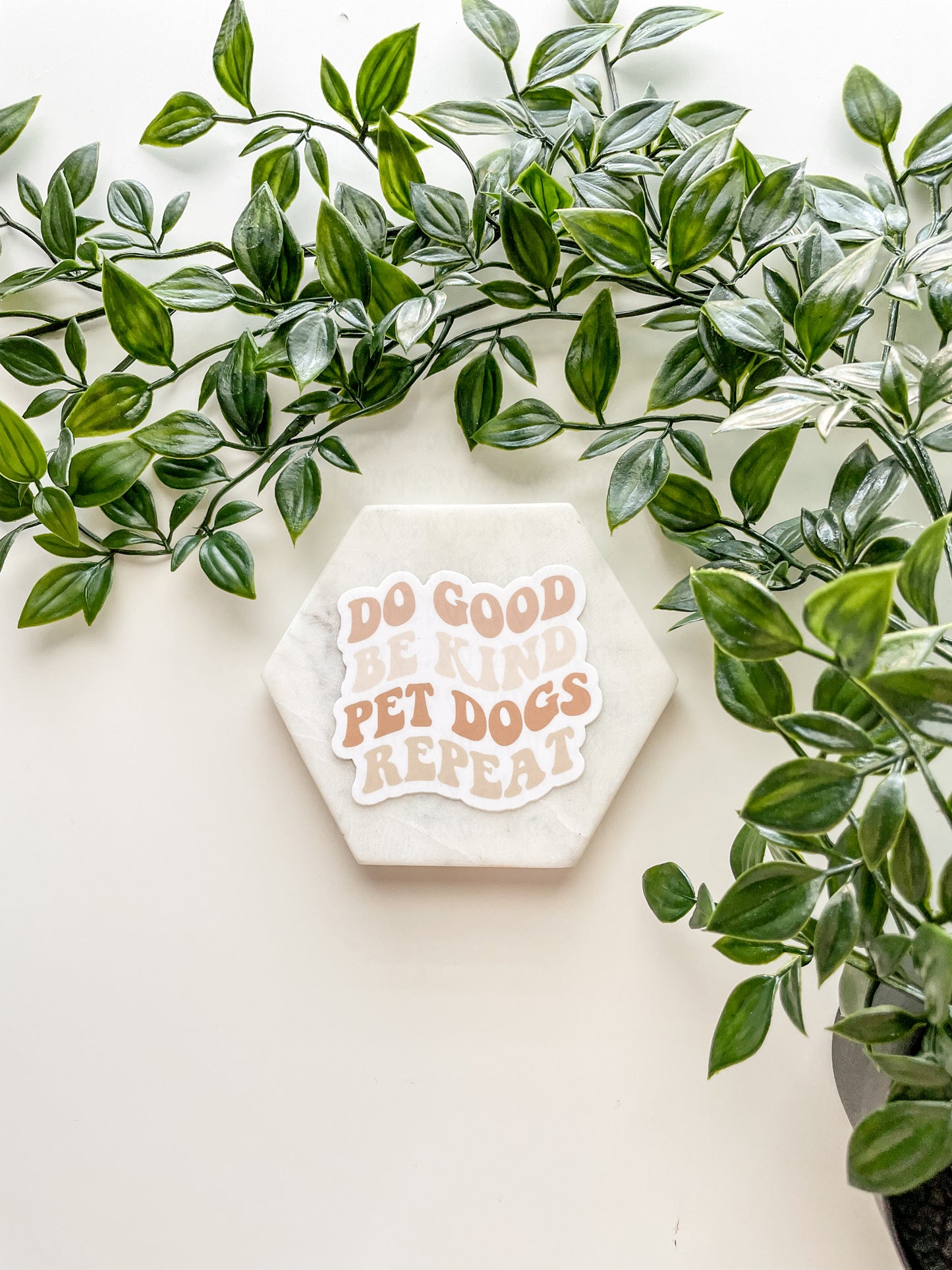 Do Good, Be Kind, Pet Dogs, Repeat Sticker
