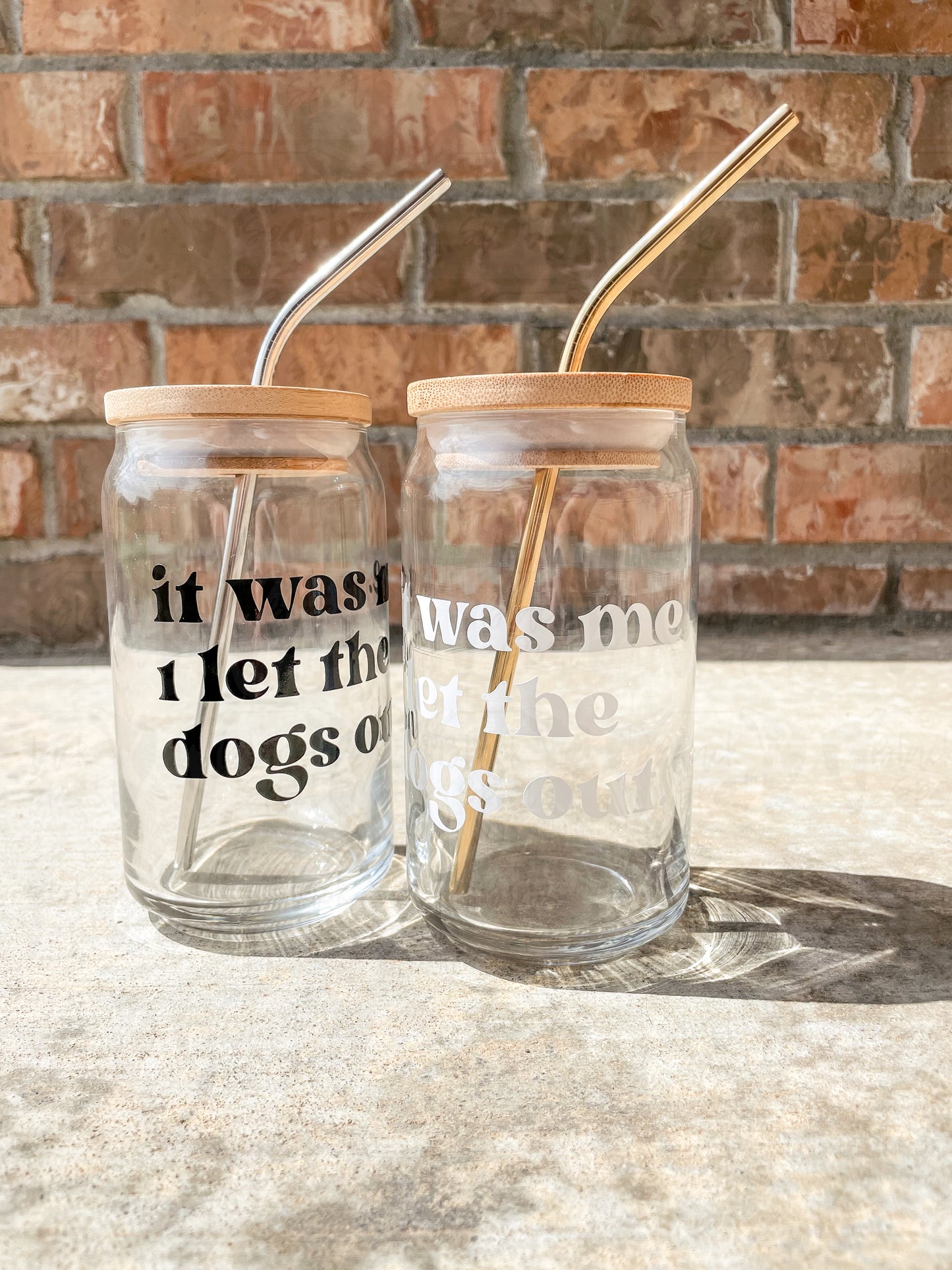 I Let the Dogs Out Cup
